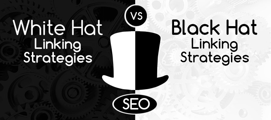 White Hat vs. Black Hat Link Building